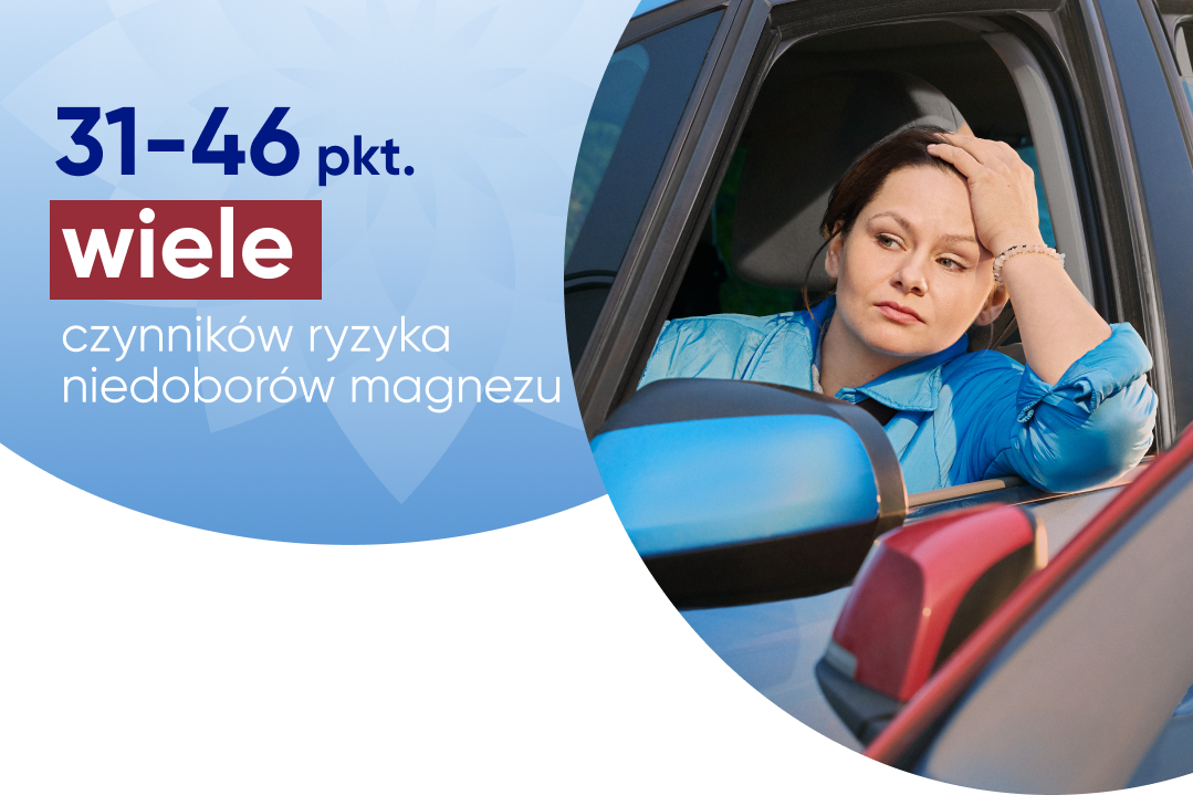 31-46 pkt. wiele czynników ryzyka niedoborów magnezu