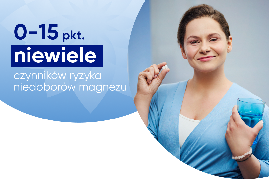 0-15 pkt. niewiele czynników ryzyka niedoborów magnezu